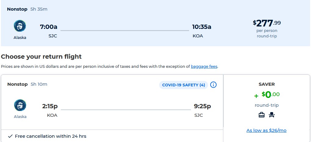 Non-stop flights from San Jose, California to Kona, Hawaii for only $277 roundtrip with Alaska Airlines. Also works in reverse. Flight deal ticket image.