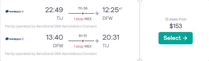 Summer flights from Tijuana, Mexico to Dallas, Texas for only $153 USD roundtrip with Aeromexico. Flight deal ticket image.
