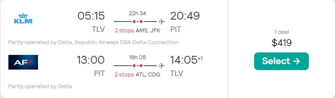 Click here to book this cheap flight deal. Cheap flights from Tel Aviv, Israel to Pittsburgh, USA for only $419 USD roundtrip with KLM, Delta Air Lines and Air France. Flight deal ticket image.