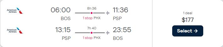 Cheap flights from Boston to Palm Springs, California for only $177 roundtrip with American Airlines. Also works in reverse. Flight deal ticket image.