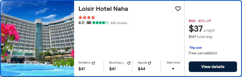 Click here to book this cheap flight deal. Stay at the 4* Loisir Hotel Naha in Okinawa, Japan for only $37 USD per night. Flight deal ticket image.