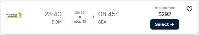 Click here to book this cheap flight deal. Cheap flights from Mumbai, India to Seattle, USA for only $292 USD one-way with Singapore Airlines. Flight deal ticket image.