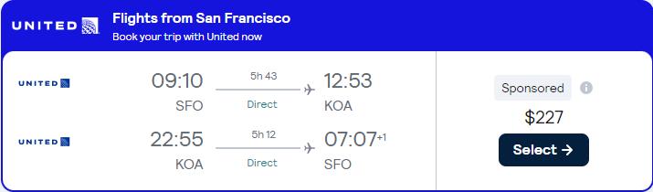Non-stop flights from San Francisco to Kona, Hawaii for only $227 roundtrip with United Airlines. Also works in reverse. Flight deal ticket image.