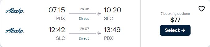 Non-stop flights from Portland, Oregon to Salt Lake City, Utah for only $77 roundtrip with Alaska Airlines. Also works in reverse. Flight deal ticket image.