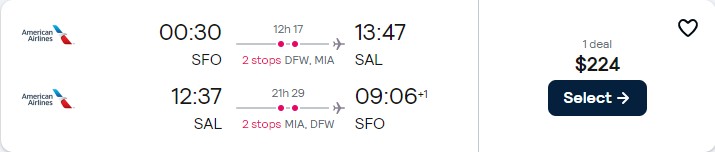 Click here to book this cheap flight deal. Cheap flights from San Francisco to San Salvador, El Salvador for only $224 roundtrip with American Airlines. Flight deal ticket image.