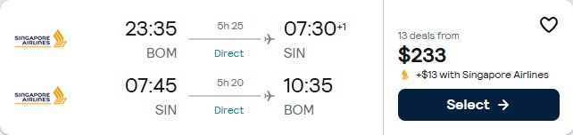 Click here to book this cheap flight deal. Non-stop flights from Mumbai, India to Singapore for only $233 USD roundtrip with Singapore Airlines. Flight deal ticket image.